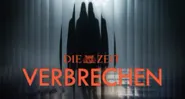 Zeit Verbrechen